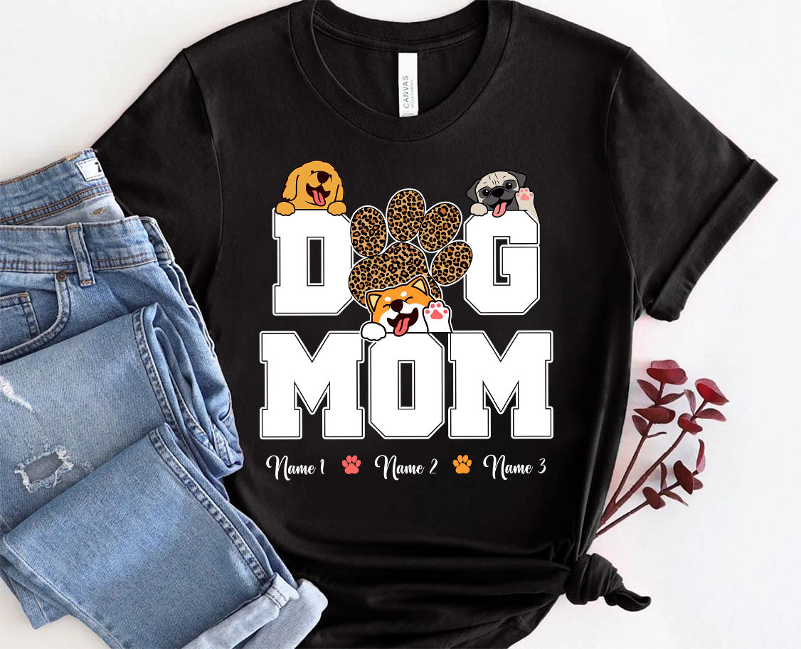 Custom Pet, Dog Mom Custom Name Tee Shirt, easychoo.com