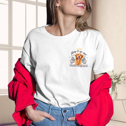 Custom Pet - Alway in my mind, Forever in my heart Tshirt, easychoo.com