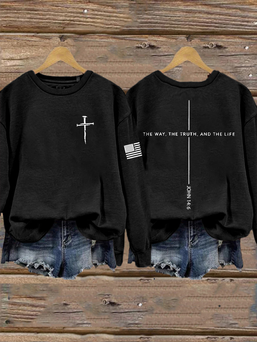 Women's Jesus The Way The Truth The Life John 14:6 Christian Cross Sweatshirt