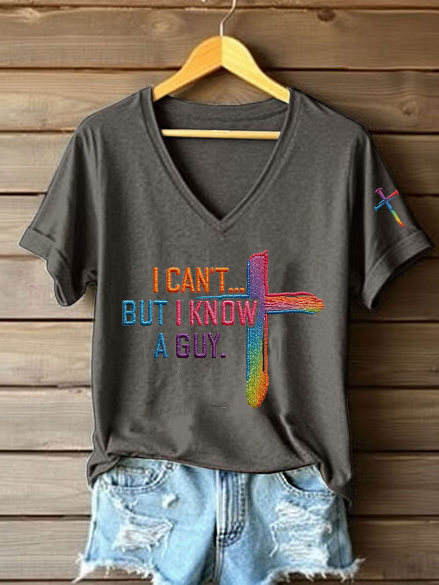 Women's I Can’t But I Know A Guy Printed Casual T-Shirt