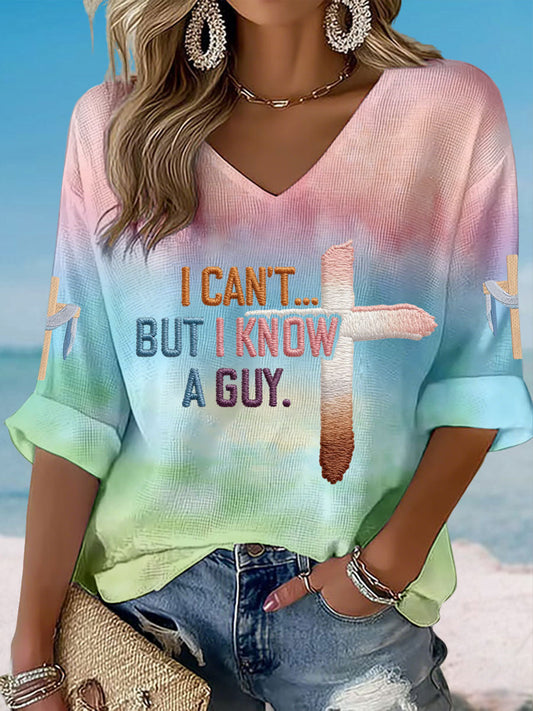Women's Clothing 'I can't but I know a guy' V-neck Tops