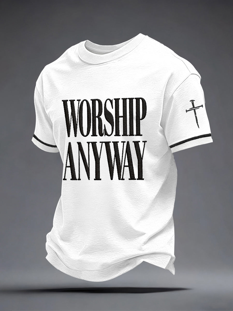 Men's Worship Anyway Embroidery Pattern T-Shirt