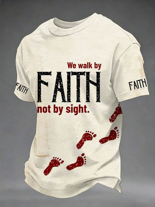 Men's We Walk By Faith Not By Sight Print Tee