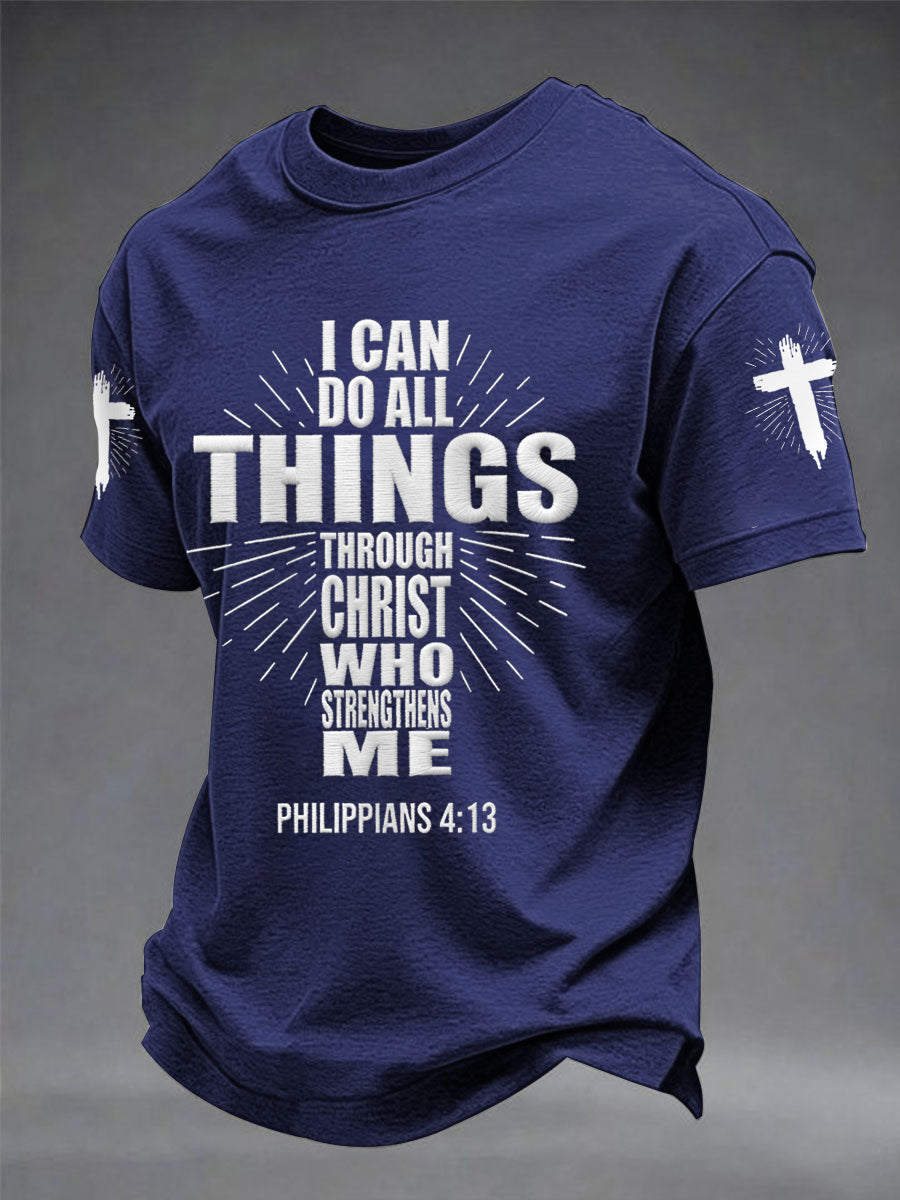 Men's Bible I Can Do All Things Through Christ Who Strengthens Me Philippians 4:13 Print Casual Tee