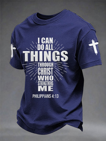 Men's Bible I Can Do All Things Through Christ Who Strengthens Me Philippians 4:13 Print Casual Tee