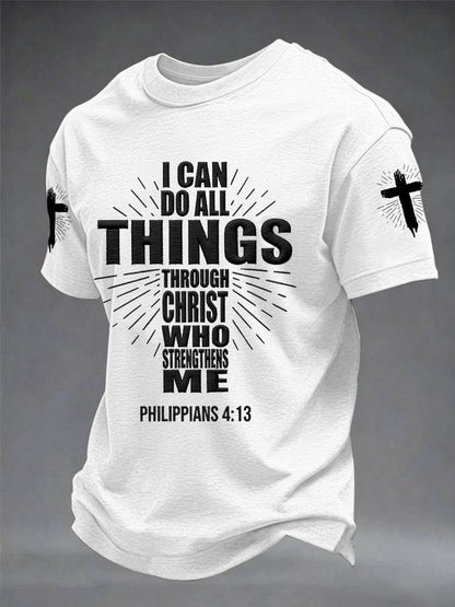 Men's Bible I Can Do All Things Through Christ Who Strengthens Me Philippians 4:13 Print Casual Tee