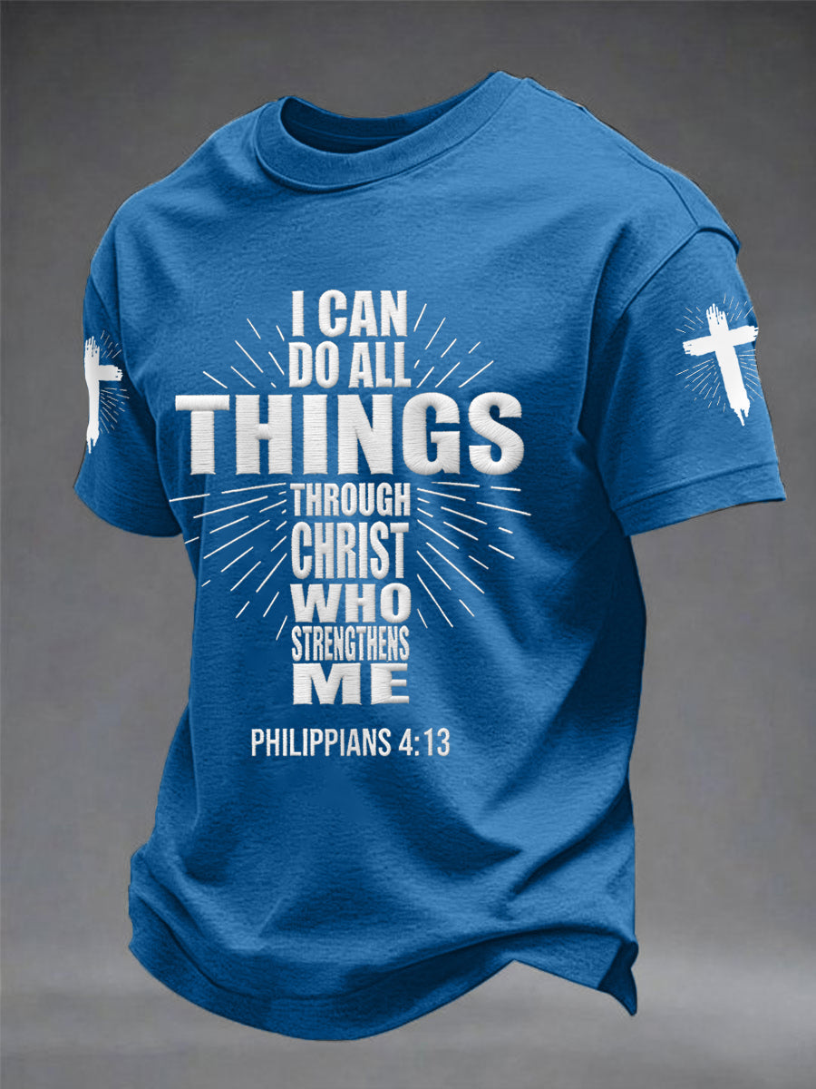 Men's Bible I Can Do All Things Through Christ Who Strengthens Me Philippians 4:13 Print Casual Tee