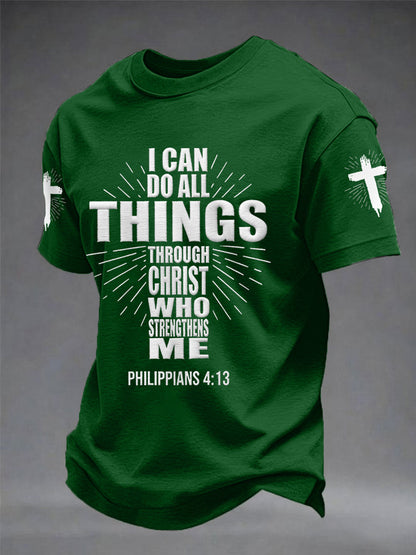 Men's Bible I Can Do All Things Through Christ Who Strengthens Me Philippians 4:13 Print Casual Tee