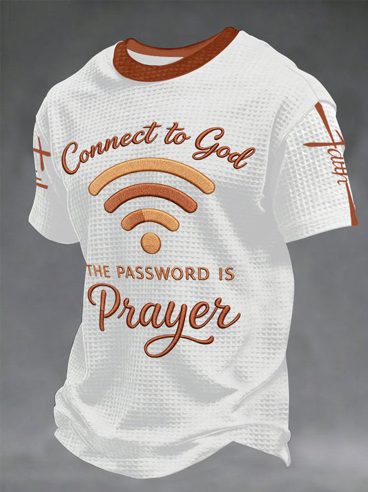 Men's "Connect To God,The Password IS Prayer" Print Casual Waffle Short Sleeve