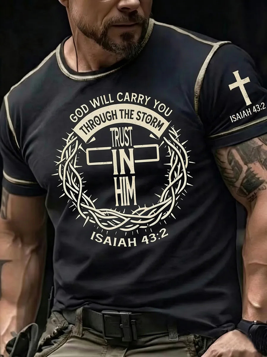Men's Gog Will Carry You Trust In Him Short Sleeves T-shirt