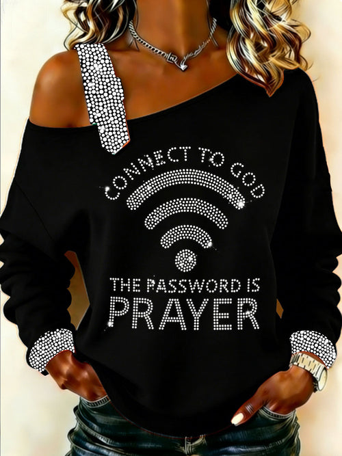 Women's"Connect To God,The Password IS Prayer" Print Casual Off-Shoulder Sweatshirt