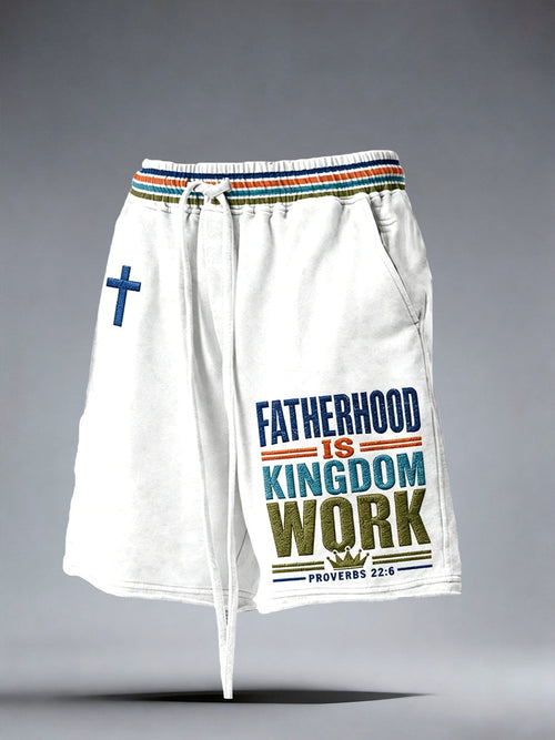 Men's Fatherhood is Kingdom Work Print Shorts