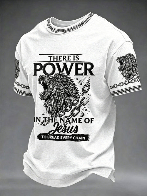 Men's Christian There Is Power In The Name Of Jesus To Break Every Chain Print Casual Tee