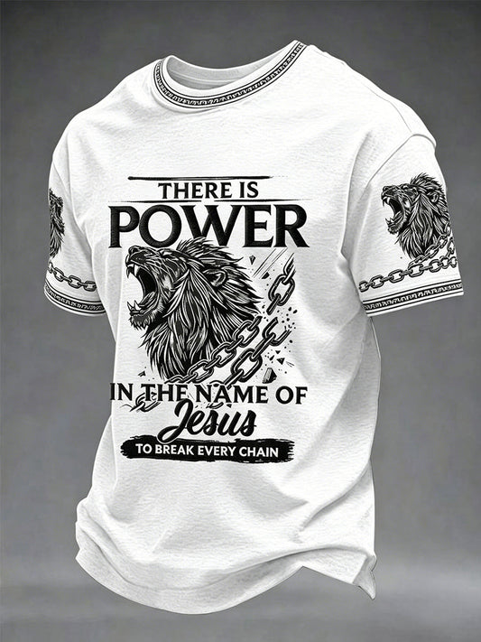 Men's Christian There Is Power In The Name Of Jesus To Break Every Chain Print Casual Tee