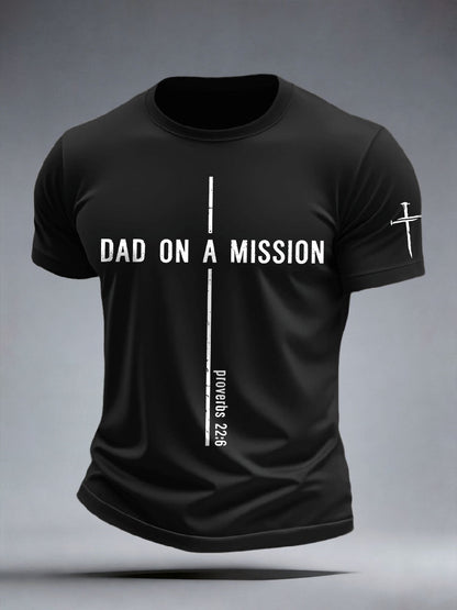 Men's Dad on a Mission T-Shirt