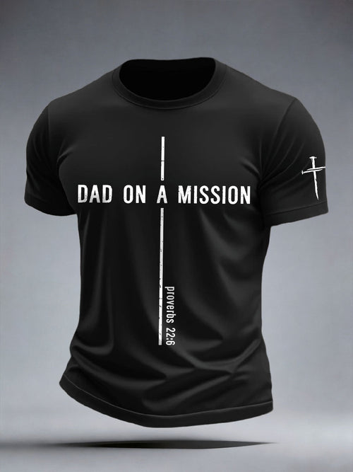 Men's Dad on a Mission T-Shirt