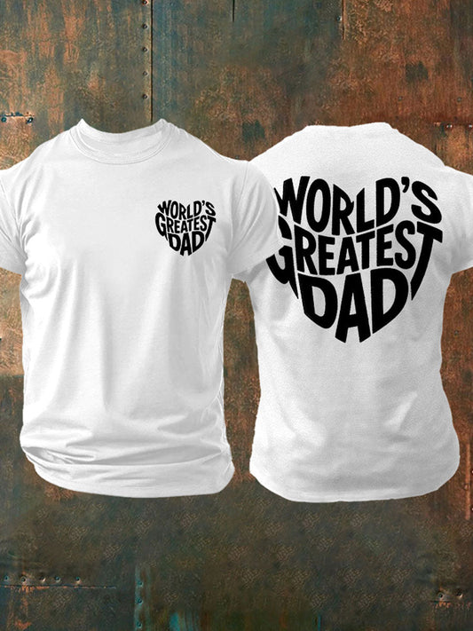 Men's"World’s Greatest Dad” Father's Day Fun Casual Unisex T-shirt