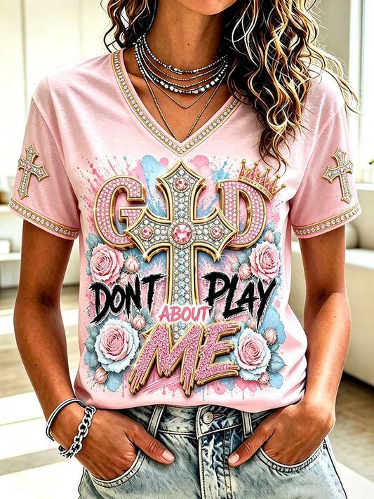 Women's 'God Don't Play About Me' Christian V-Neck T-Shirts