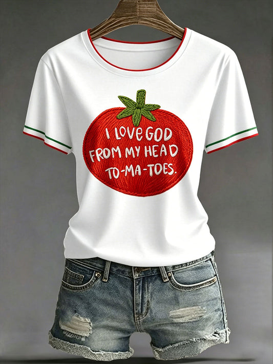 Women's “I Love God From My Head——TO-MA-TOES” Faith Fun Fruit Casual Print T-shirt