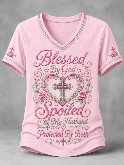 Women's Blessed By God Spoiled By My Husband Protected By Both Cross Print Casual V-Neck Tee