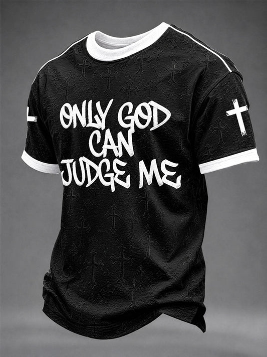 Men's “Only God Can Judge Me”Faith Casual Unisex T-shirt