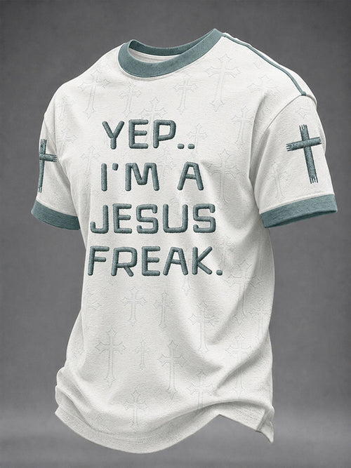 Men's “Yep..I'm A Jesus Freak”Faith Casual Unisex T-shirt