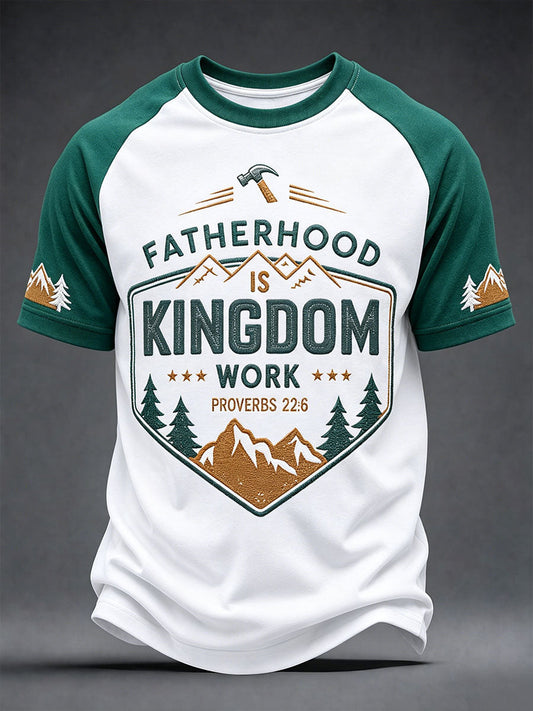 Men's "Fatherhood Is Kingdom Work" T-shirts