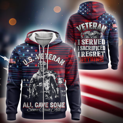 U.S. Veteran Hoodie – I Served I Sacrificed I Regret Nothing Zip Up